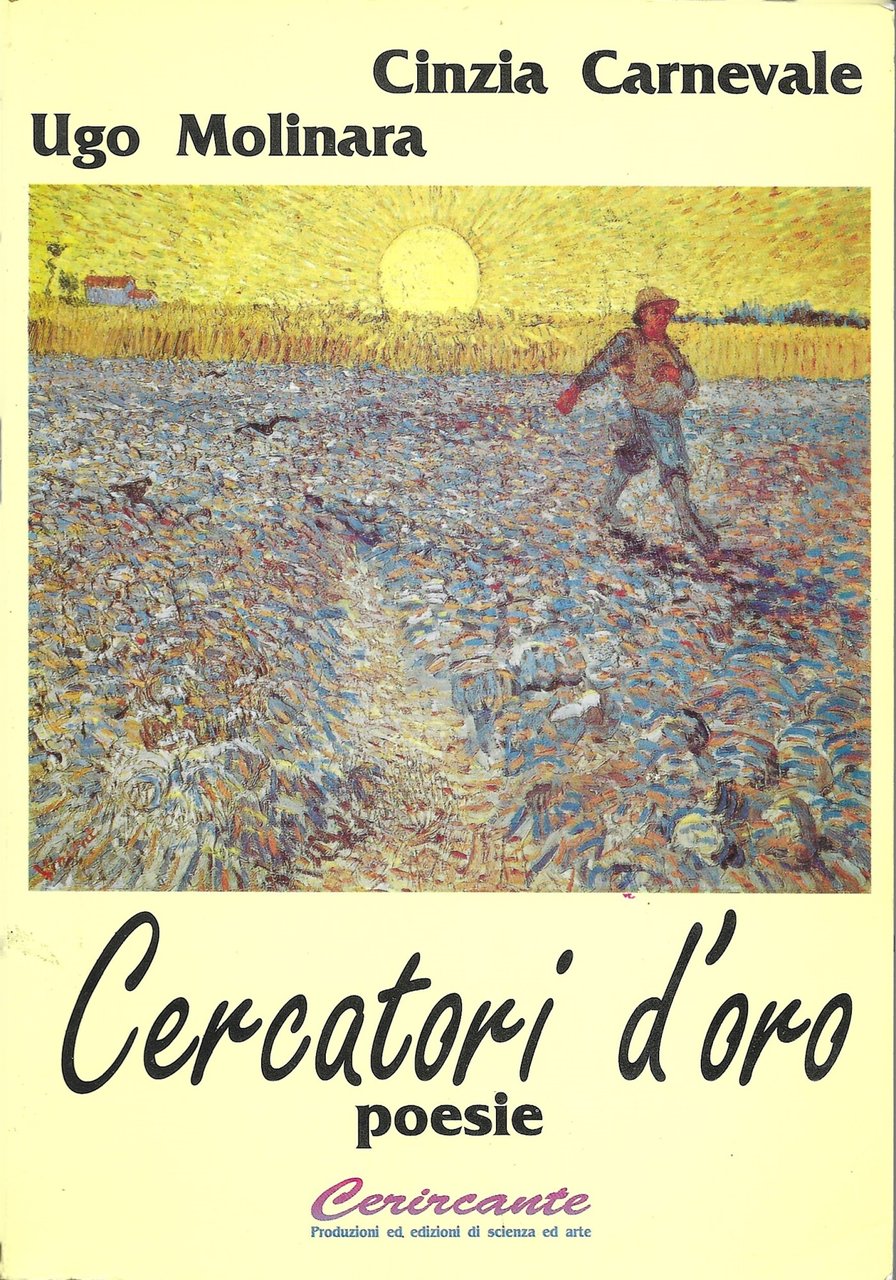 CERCATORI D ' ORO - poesie -