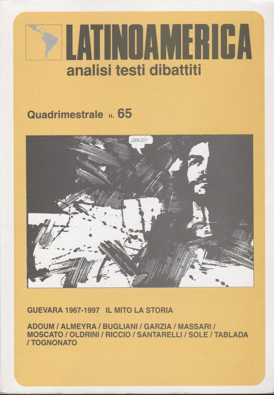 Che Guevara 1967-1997 il mito la memoria