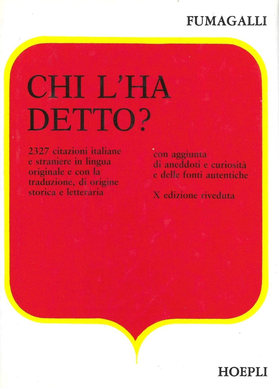 Chi l'ha detto?