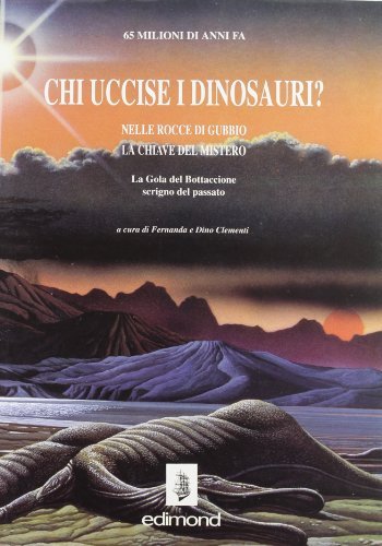 Chi uccise i dinosauri? Nelle rocce di Gubbio le chiavi del mistero