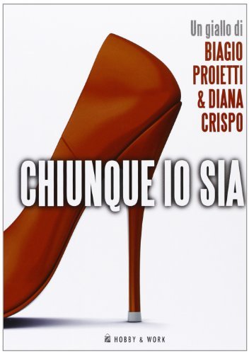 Chiunque io sia