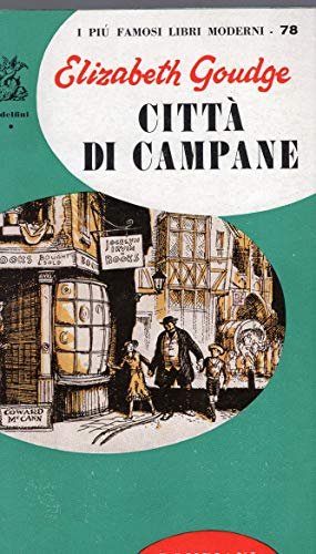 Città di campane (collana : i più famosi libri moderni …