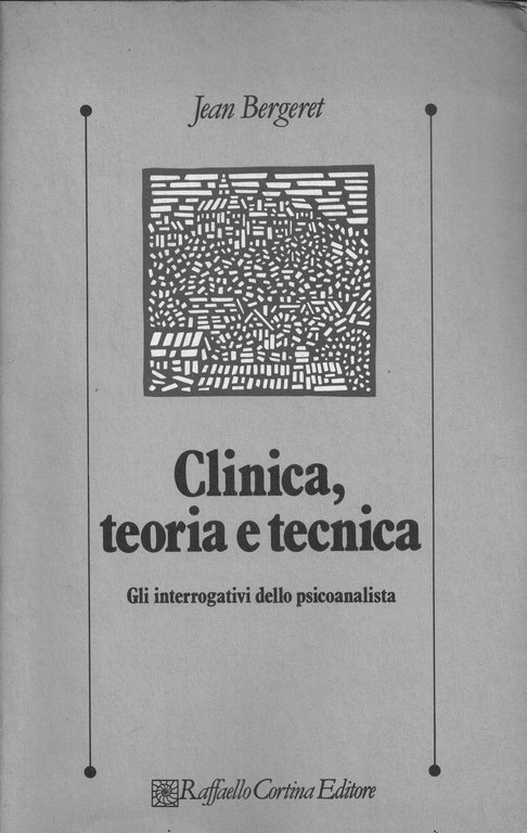 Clinica,teoria e tecnica- gli interrogativi dello psicoanalista | Immagine Gallery 1