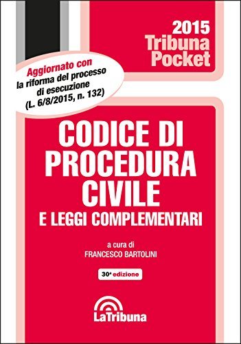 Codice di procedura civile e leggi complementari