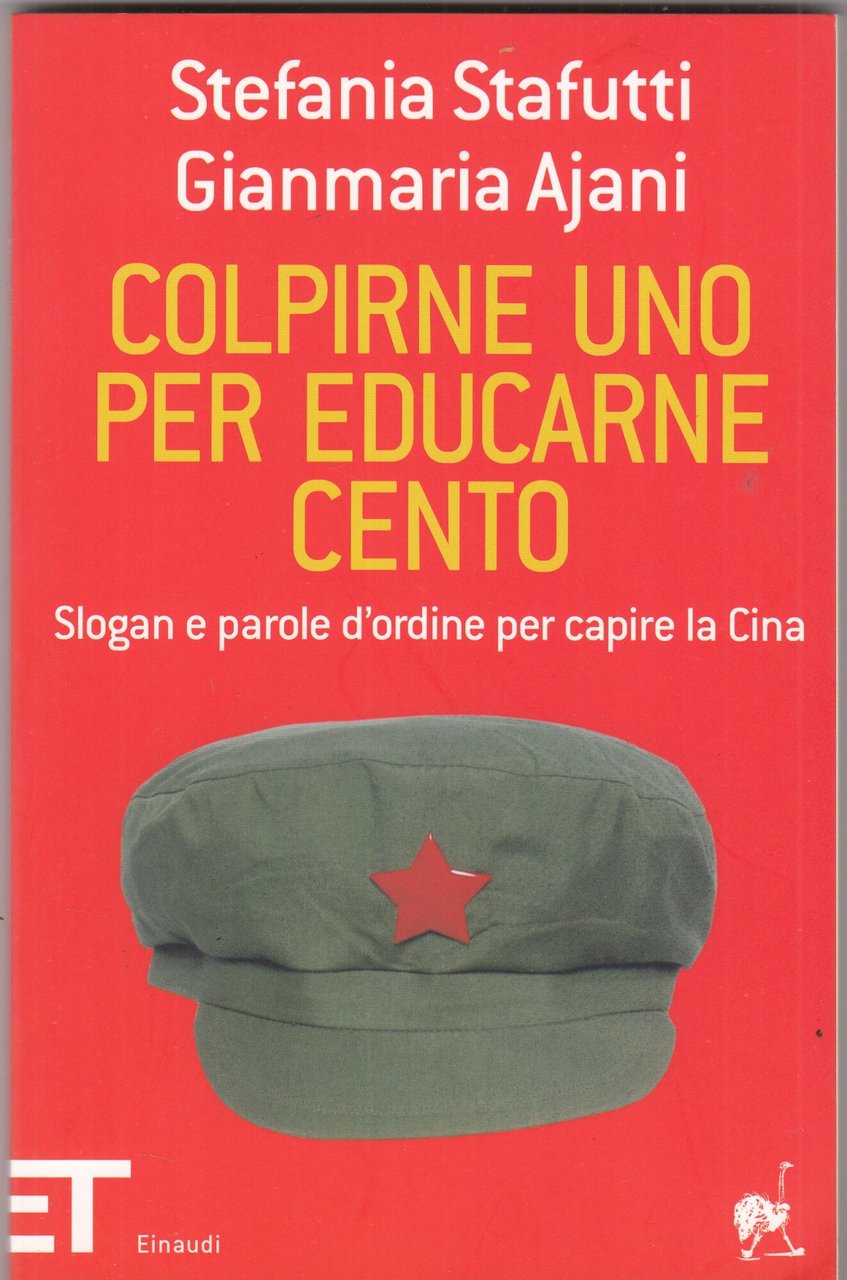 Colpirne uno per educarne cento. Slogan e parole d'ordine per … | Immagine principale