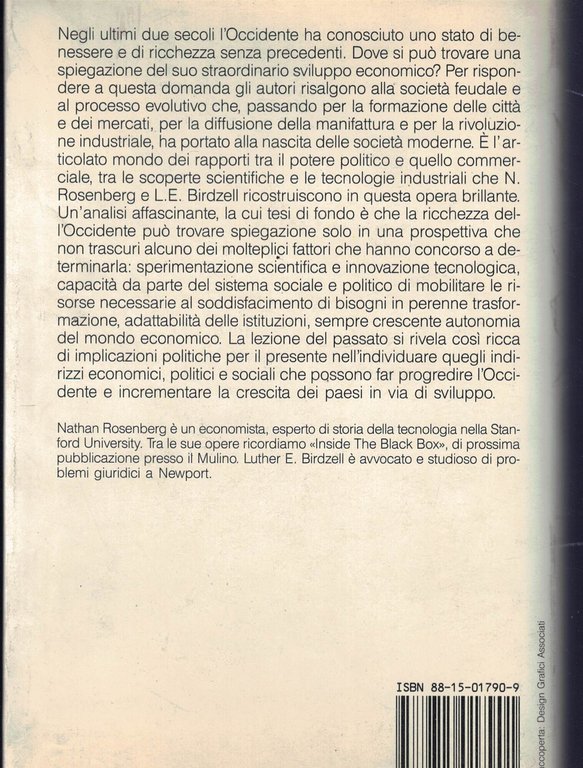 Come l'Occidente è diventato ricco. Le trasformazioni economiche del mondo …