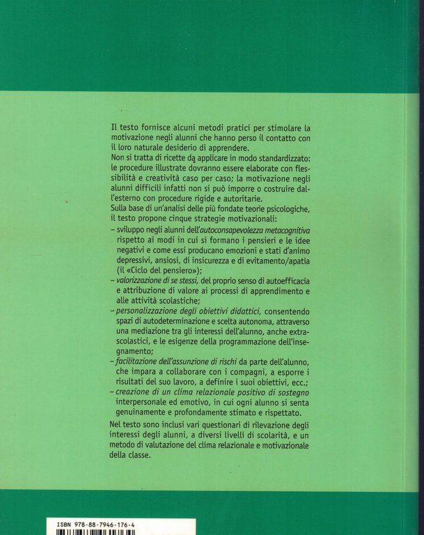 Come motivare gli alunni difficili. Strategie cognitive e relazionali