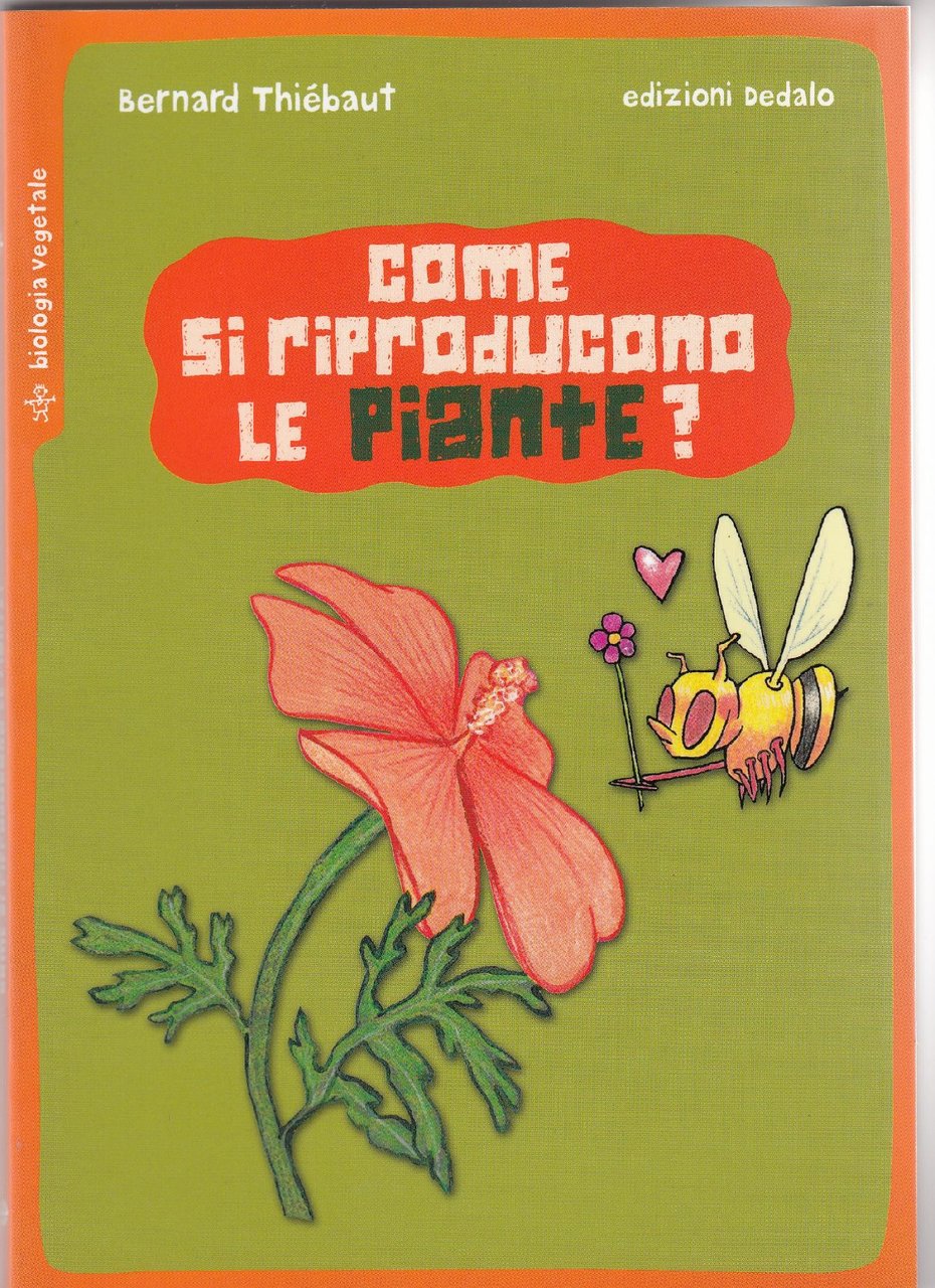 Come si riproducono le piante?