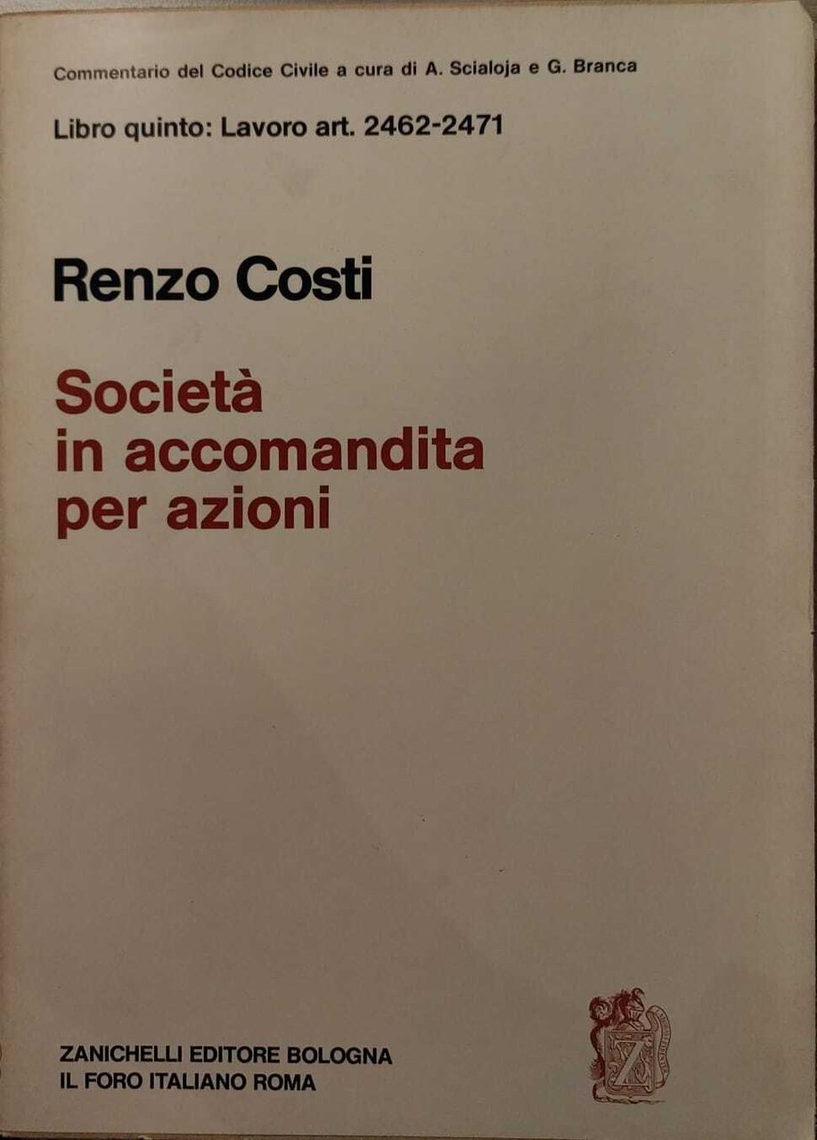 COMMENTARIO DEL CODICE CIVILE - LIBRO QUINTO : ART 2462, …