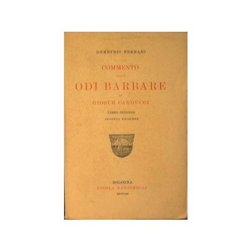 Commento delle odi barbare di Giosuè Carducci