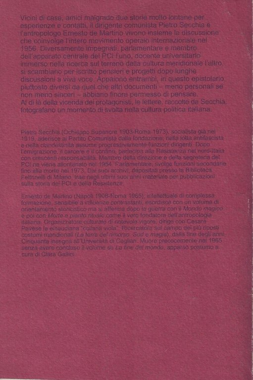 Compagni e amici. Lettere di Ernesto De Martino e Pietro …