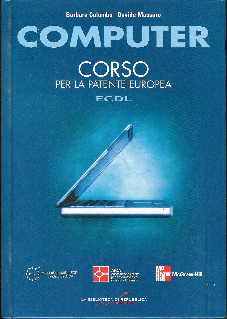COMPUTER - Corso per la Patente Europea ECDL 2005