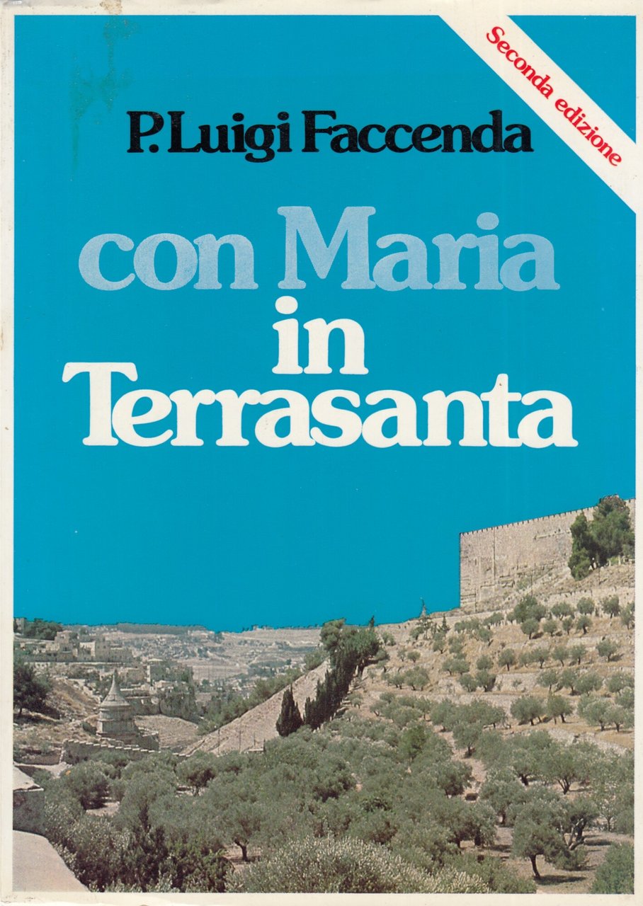 CON MARIA IN TERRASANTA