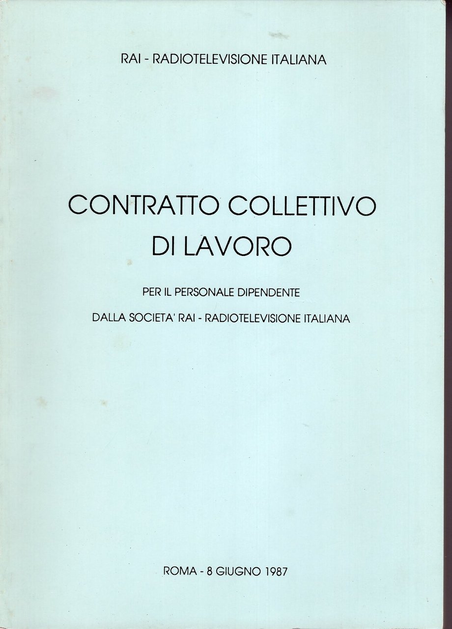 Contratto collettivo di lavoro 1987 per il personale dipendente della …