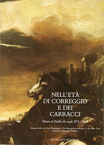 Correggio - Nell'età di Correggio e dei Carracci, pittura in …