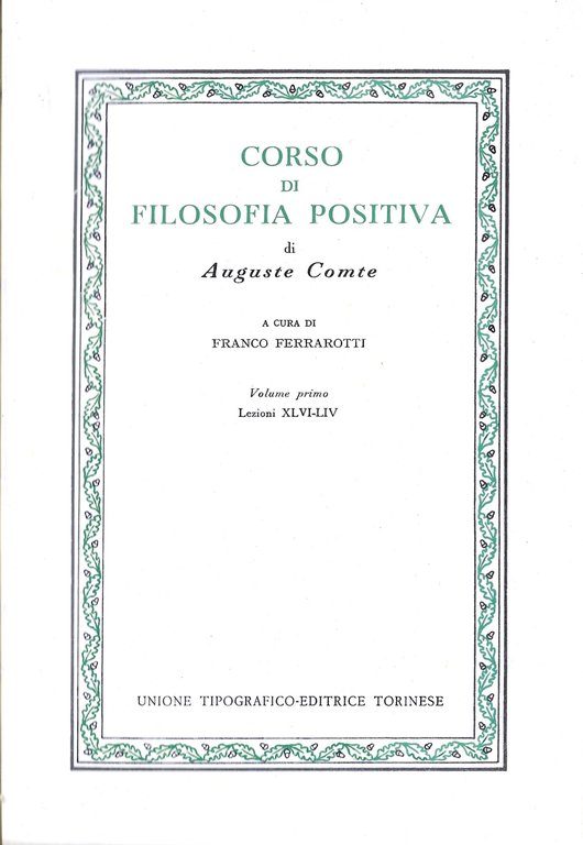 Corso di filosofia positiva - Due volumi -