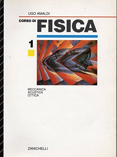 corso di fisica per i licei classici