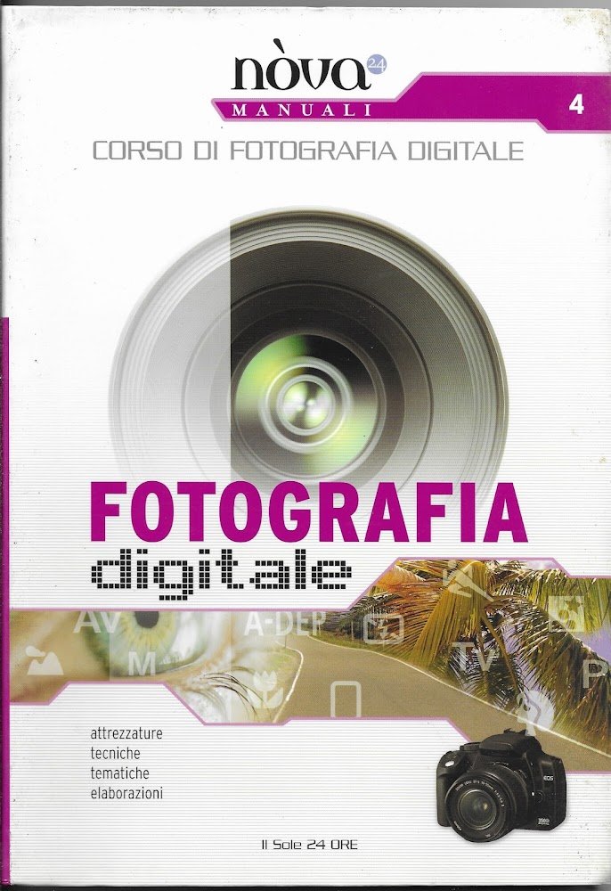 Corso di fotografia 4 Fotografia digitale