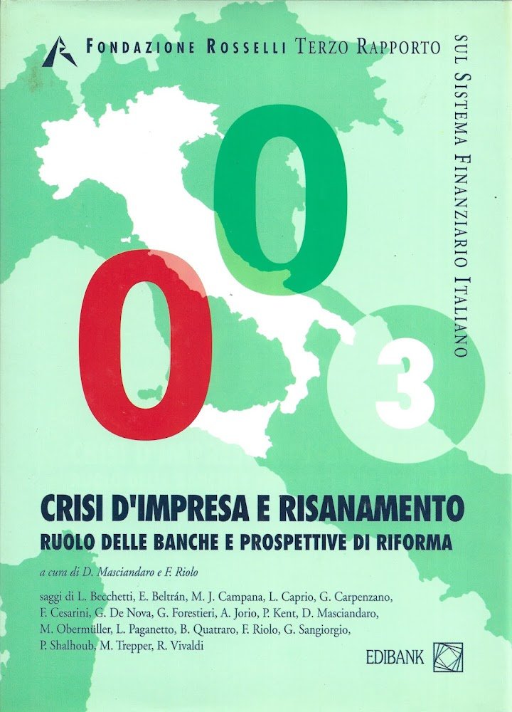 Crisi d'impresa e risanamento. Ruolo delle banche e prospettive di …