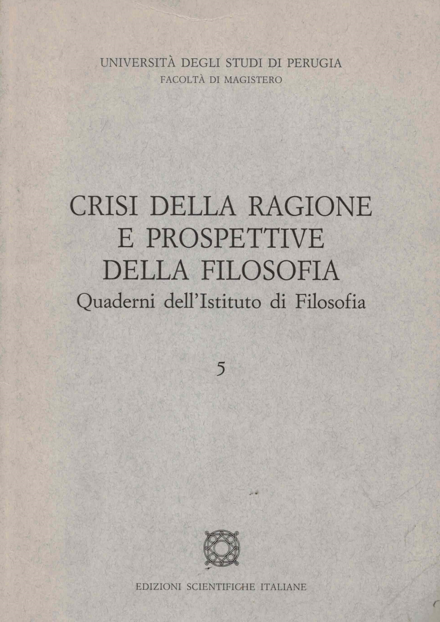 Crisi della ragione e prospettive della filosofia