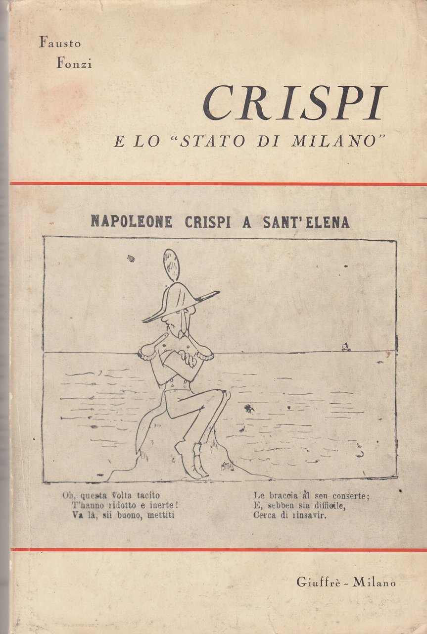 Crispi e lo «Stato di Milano»