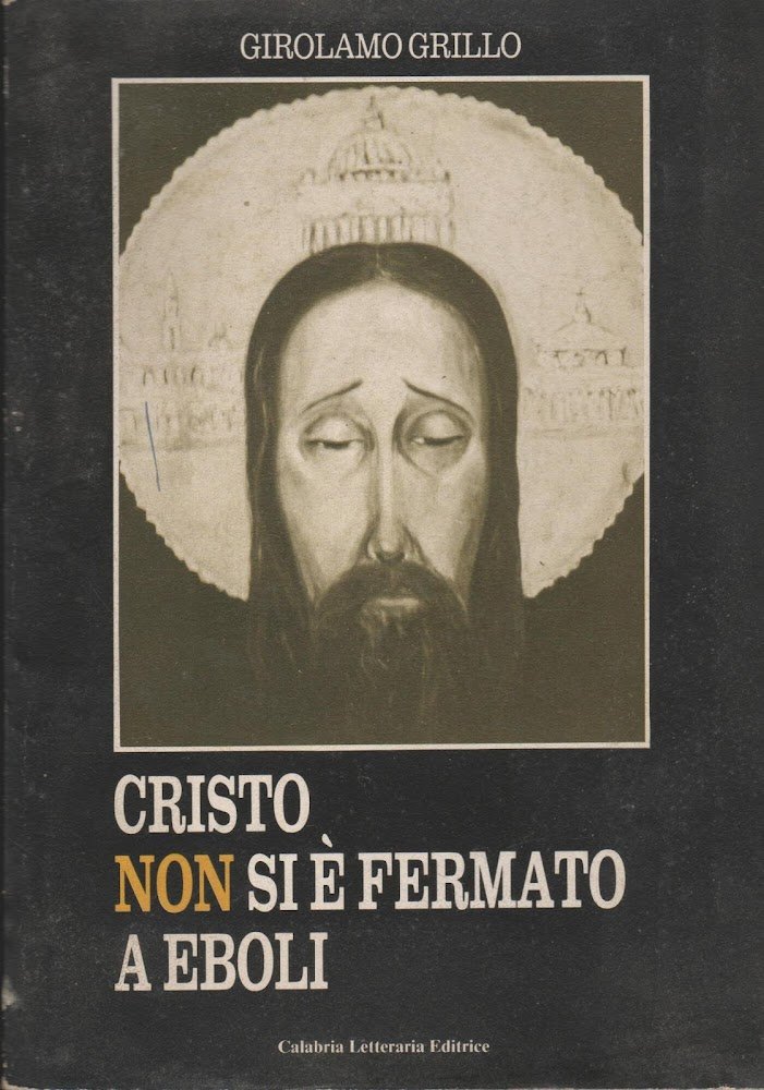 Cristo non si è fermato a Eboli.