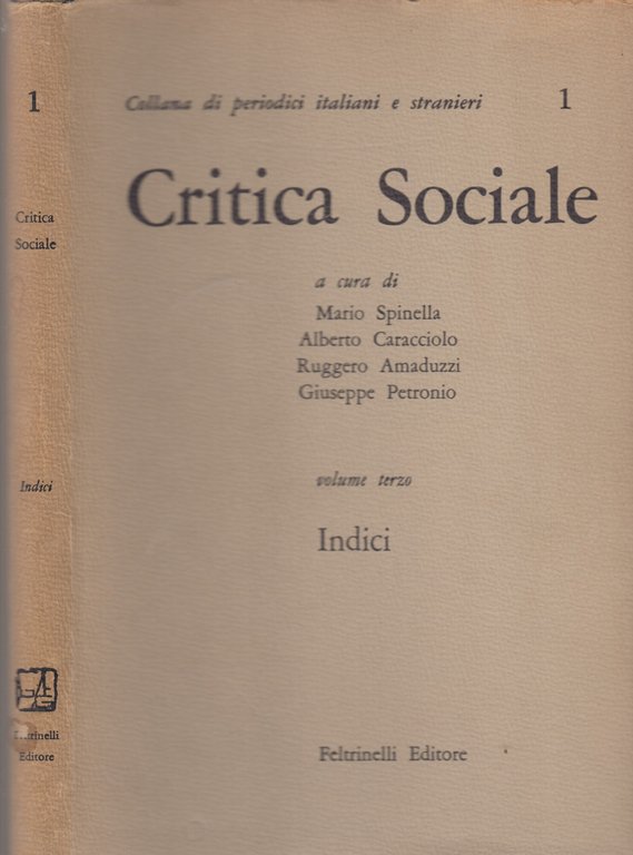 Critica Sociale . 3 volumi. Volume primo Politica e ideologia … | Immagine Gallery 3