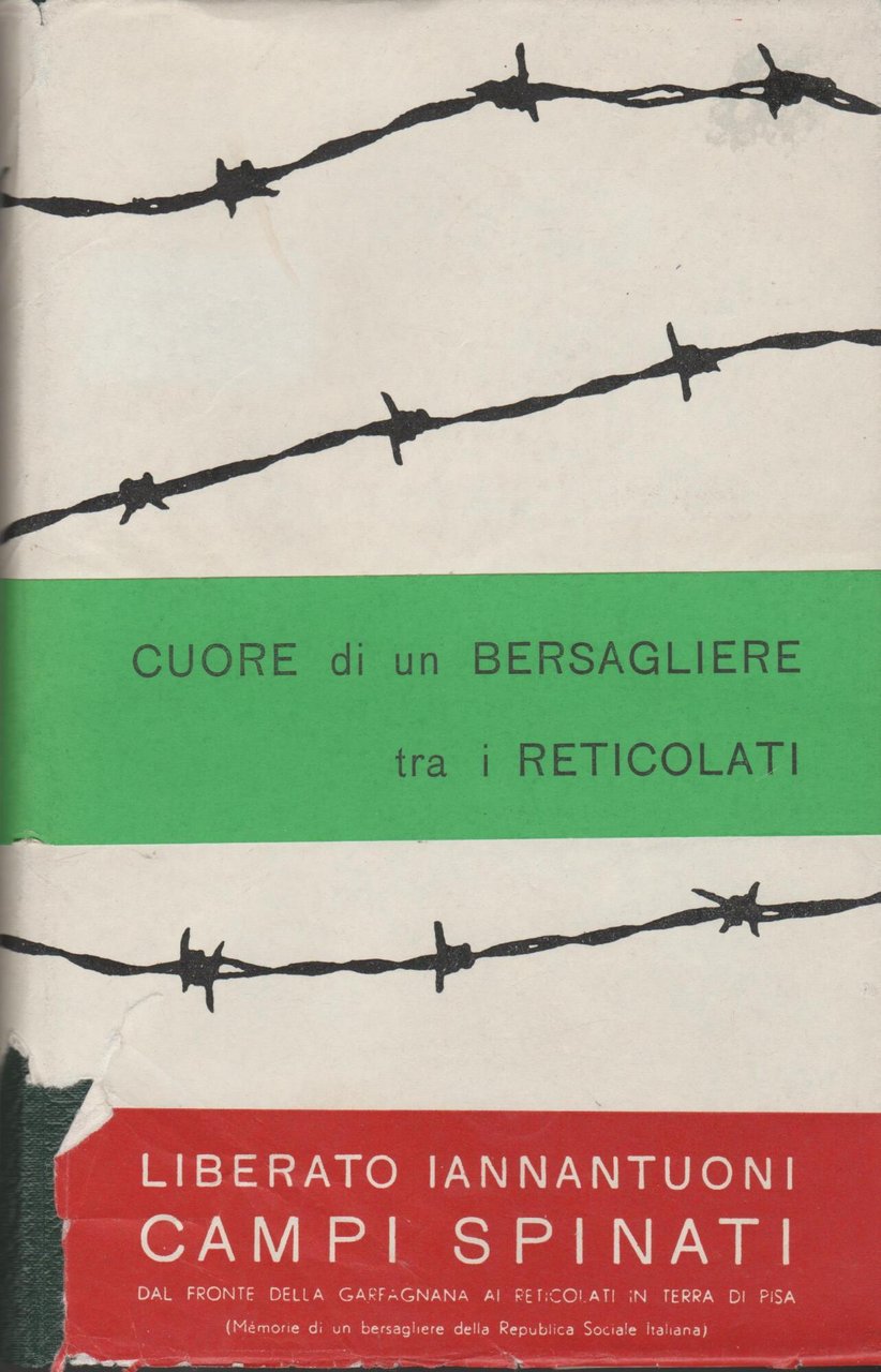Cuore di un bersagliere tra i reticolati