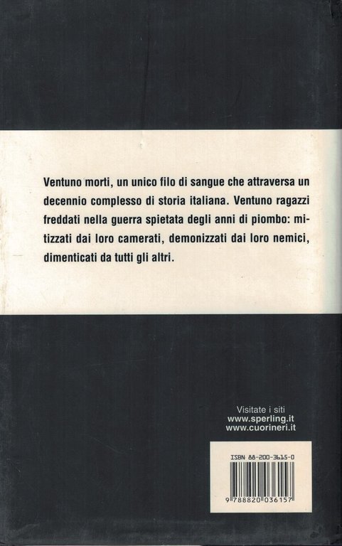 Cuori neri. Dal rogo di Primavalle alla morte di Ramelli. … | Immagine Gallery 2