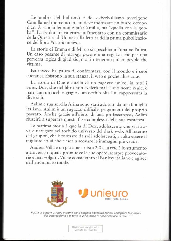 #cuoriconnessi cyberbullismo,bullismo e storie di vite online.Tu da che parte …