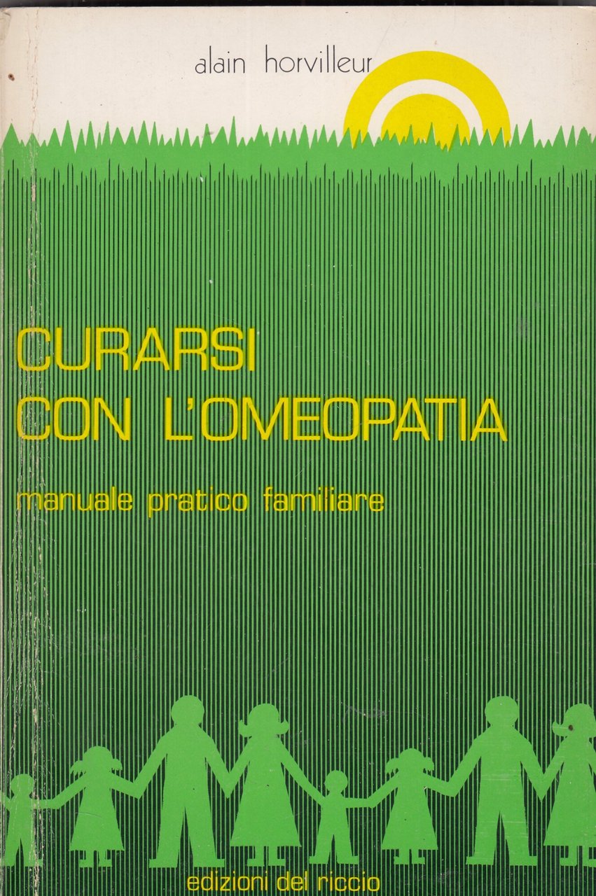 Curarsi con l'omeopatia, manuale pratico familiare. | Immagine principale