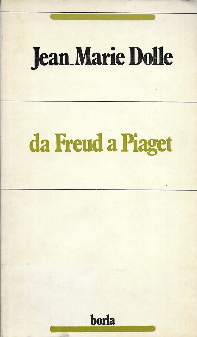 Da Freud a Piaget