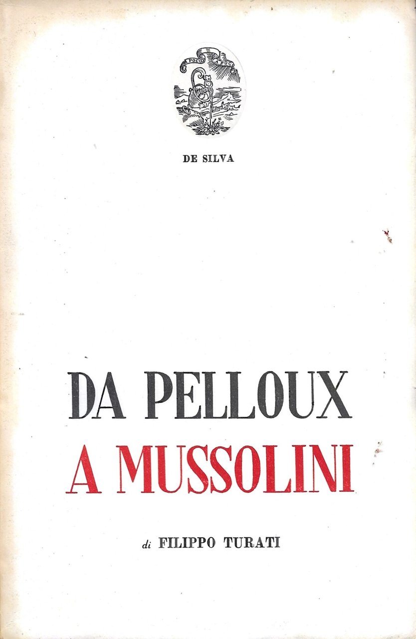 Da Pelloux A Mussolini