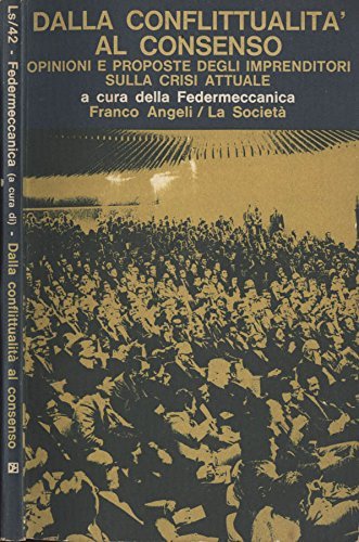 Dalla conflittualità al consenso. Opinioni e proposte degli imprenditori sulla … | Immagine principale