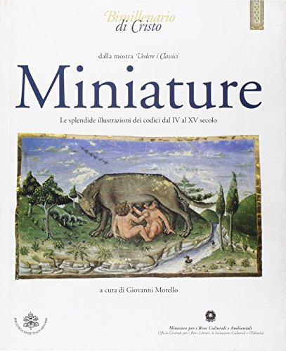 Dalla mostra "Vedere i Classici" Miniature. Le splendide illustrazioni dei …
