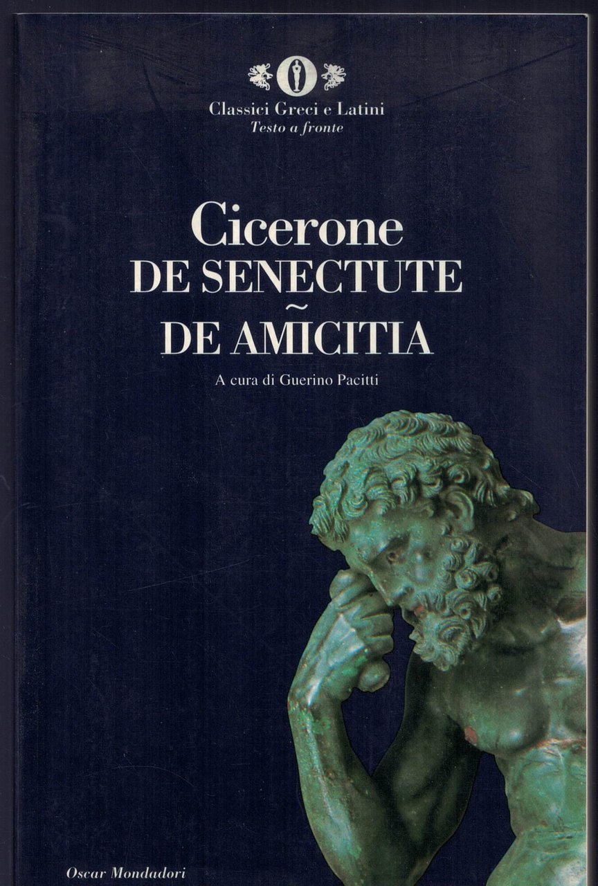 DE SENECTUTE, DE AMICITIA - CICERONE - TESTO GRECO E … | Immagine principale