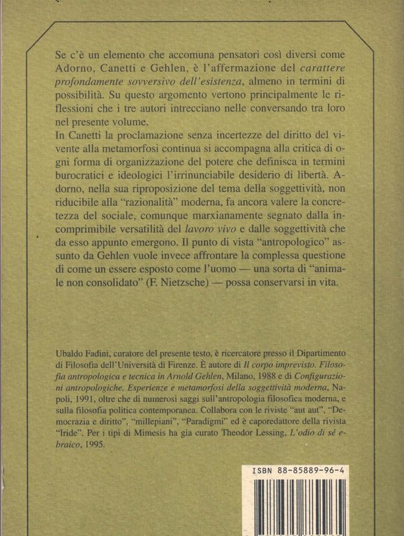 Desiderio di vita. Conversazioni sulle metamorfosi dell'umano