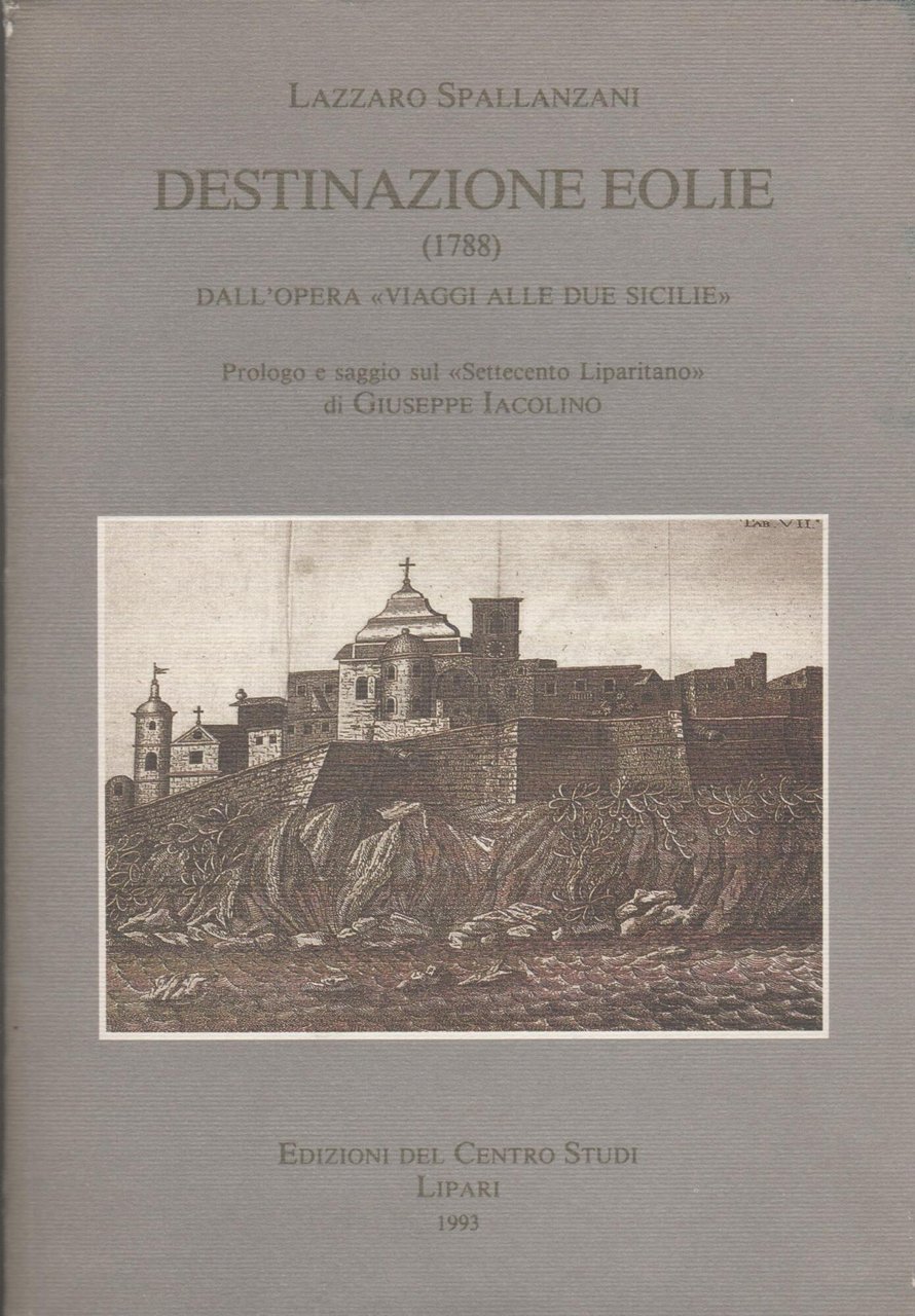 DESTINAZIONE EOLIE (1788) Dall'opera "Viaggi alle due Sicilie" | Immagine principale