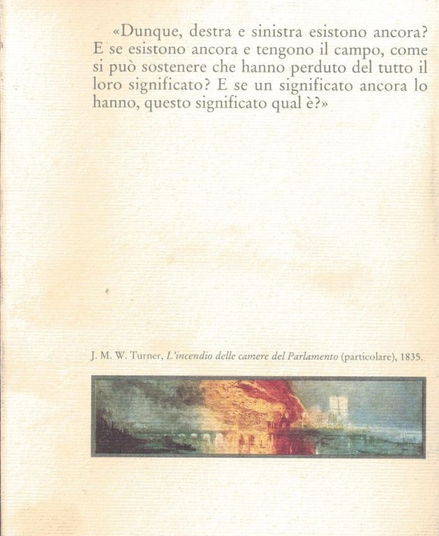 Destra e sinistra. Ragioni e significati di una distinzione politica