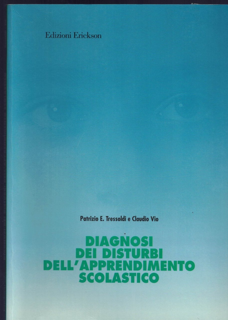 Diagnosi dei disturbi dell'apprendimento scolastico