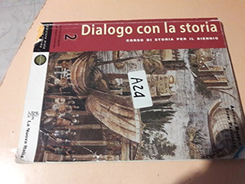 Dialogo con la storia edizione mista per la riforma - …