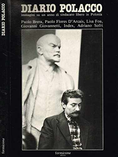 DIARIO POLACCO. Immagini su un anno di sindacato libero in … | Immagine principale