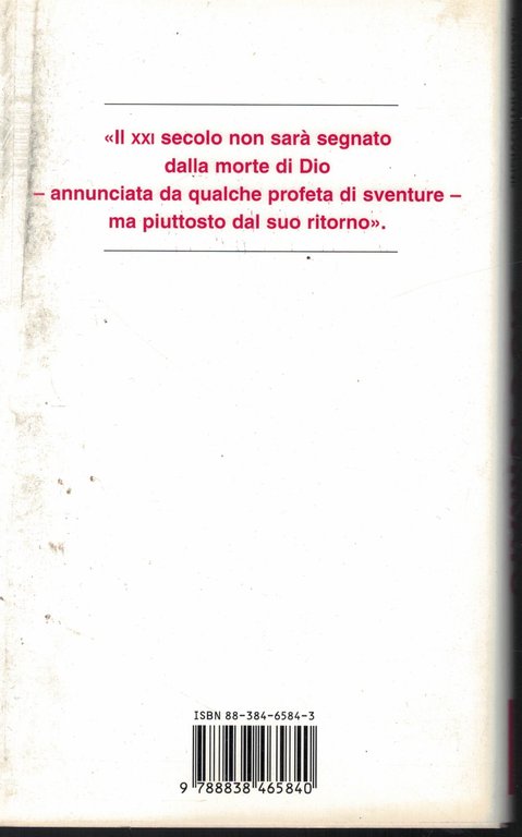 Dio è tornato. Indagine sulla rivincita delle religioni in Occidente