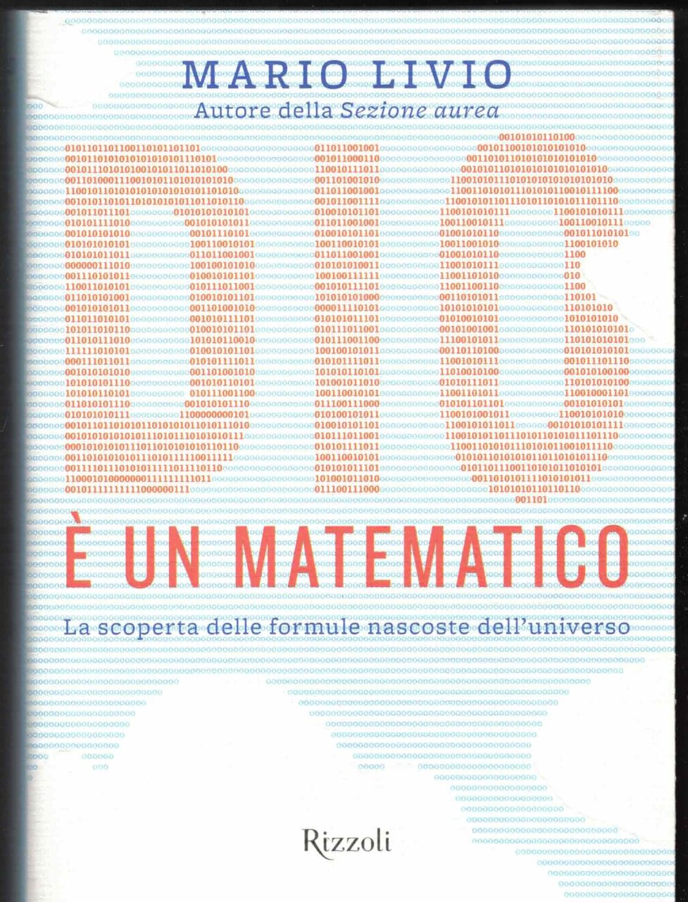 Dio è un matematico. La scoperta delle formule nascoste dell'universo | Immagine principale