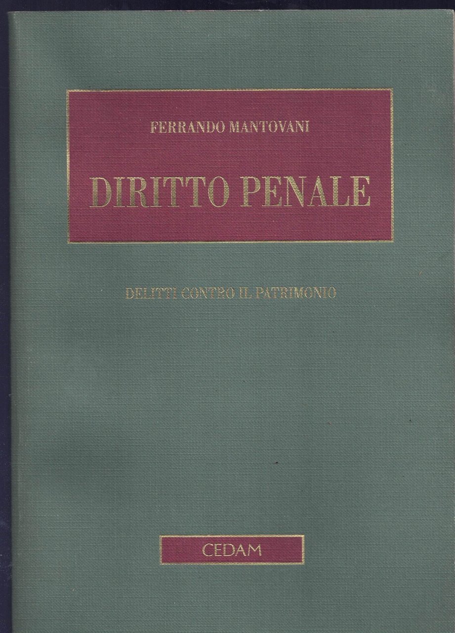 Diritto penale. Parte speciale: i reati contro il patrimonio