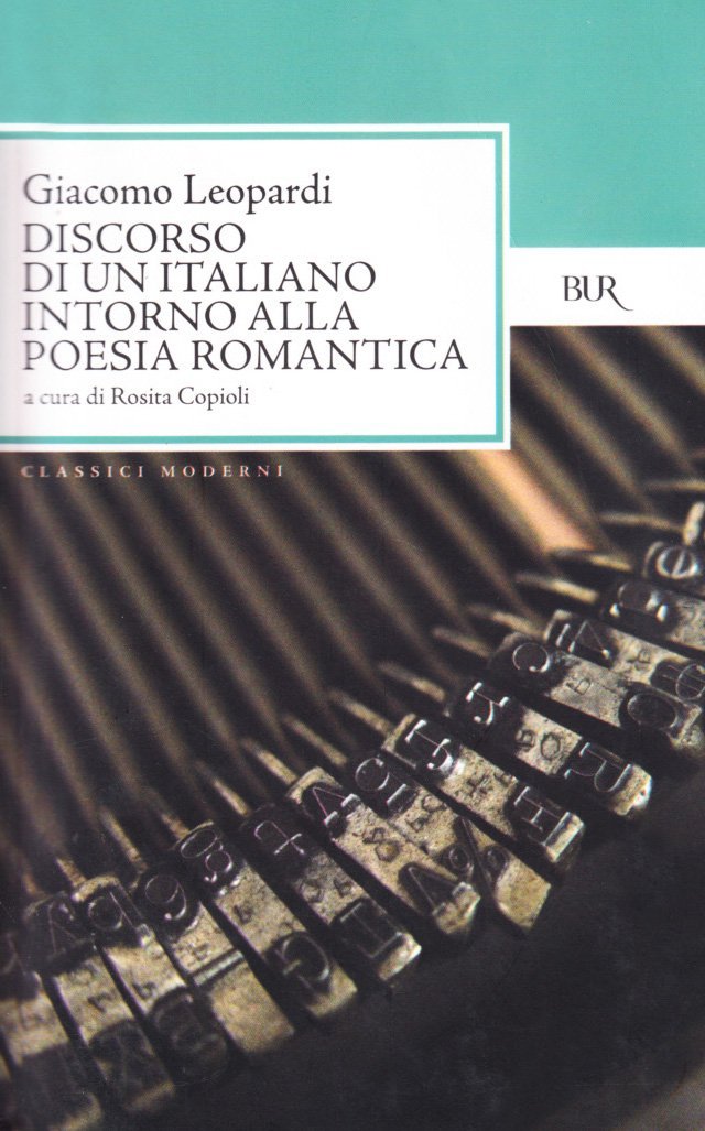 Discorso di un italiano intorno alla poesia romantica
