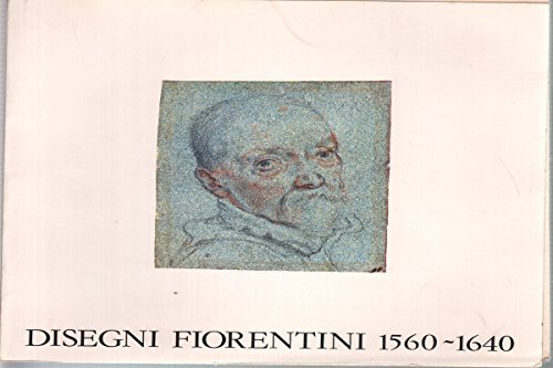 Disegni fiorentini 1560-1640