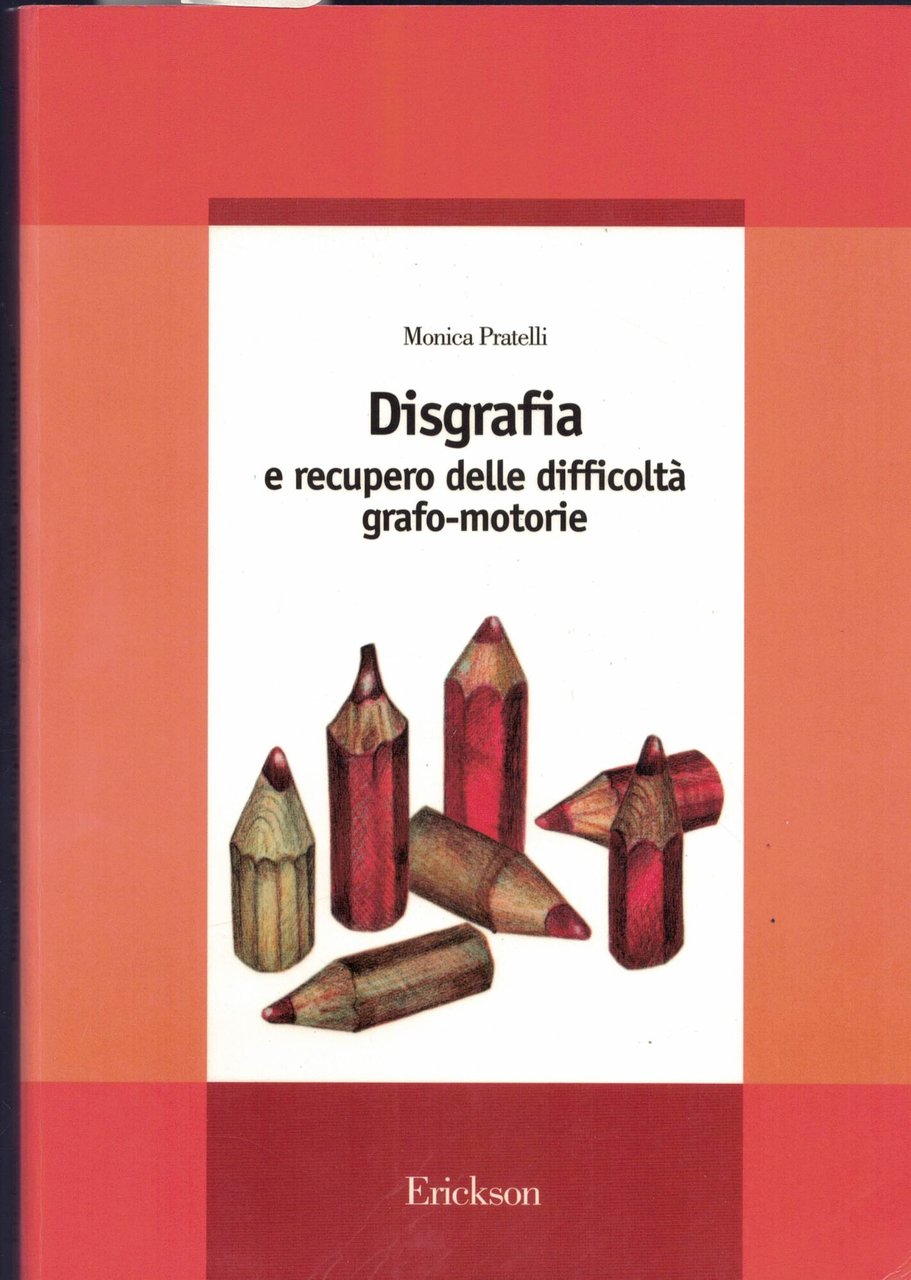 Disgrafia e recupero delle difficoltà grafo-motorie