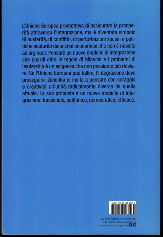 Disintegrazione. Come salvare l'Europa dall'Unione Europea