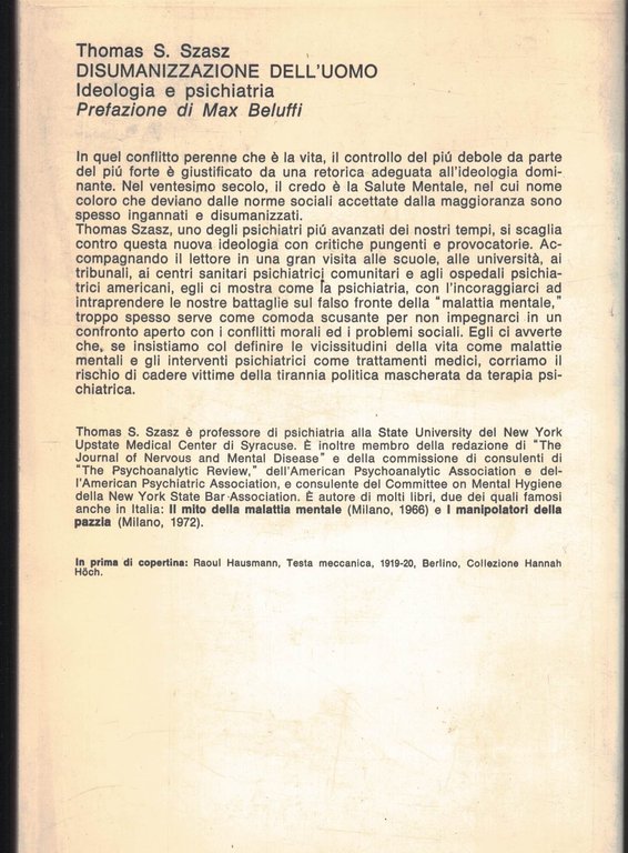 Disumanizzazione dell'uomo. Ideologia e psichiatria
